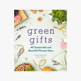 Green Gifts: 40 Sustainable & Beautiful Present Ideas